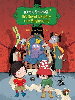 His Royal Majesty of the Mushrooms - ebook